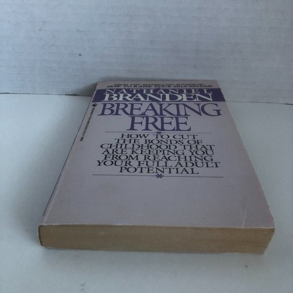 ⭐️BOGO Free⭐️ Breaking Free Mass Market Paperback by Nathaniel Branden - Picture 5 of 16